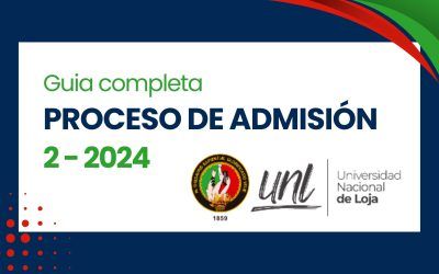 Guía para Ingresar a la Universidad Nacional de Loja (UNL)