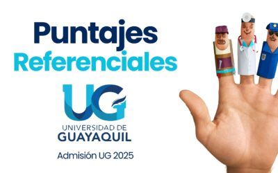 Puntajes referenciales Universidad de Guayaquil 2025