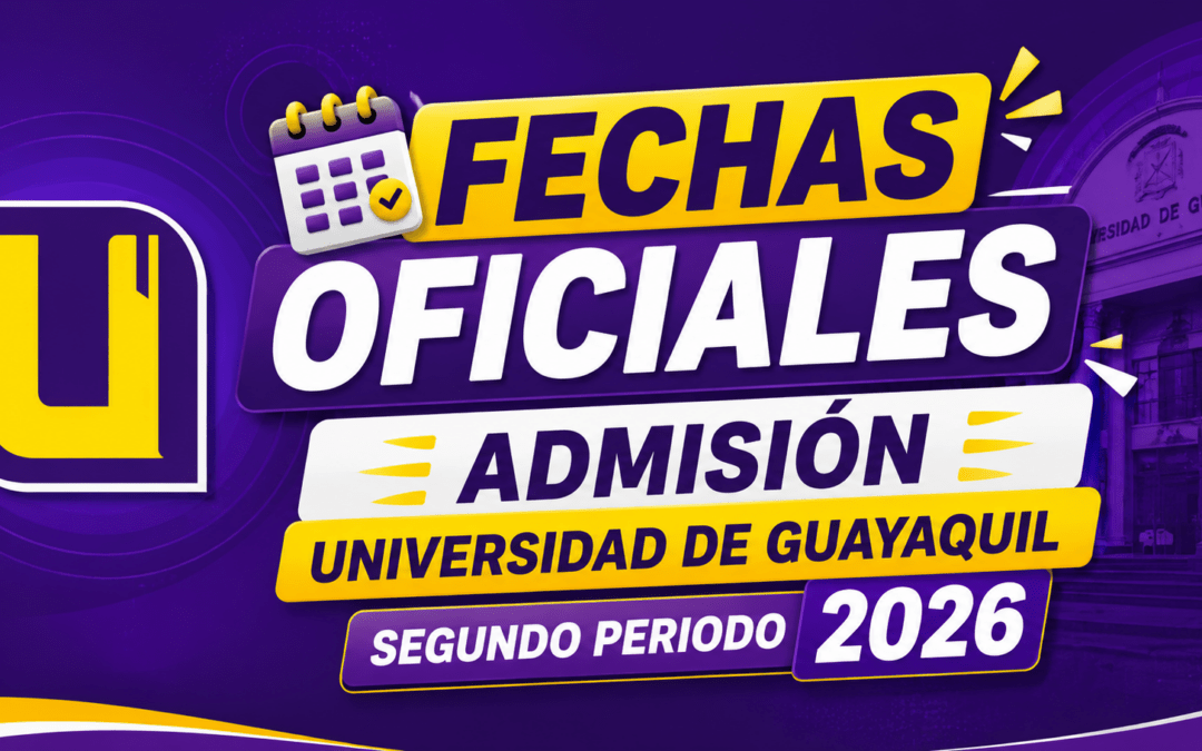 admisión universidad de guayaquil 2026